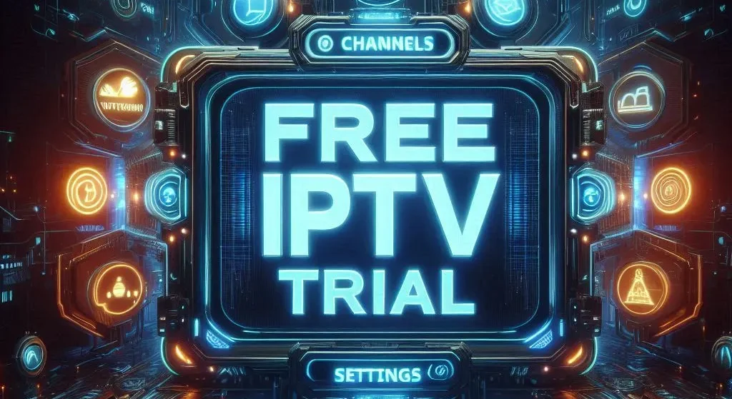 iptv free trial